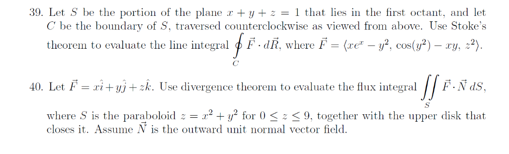 Solved 39. Let S be the portion of the plane x y z = 1 that | Chegg.com