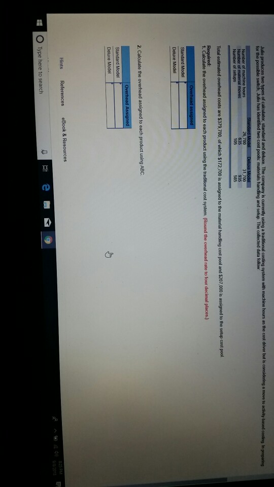 Solved or the possible switch, Julio has identified two cost