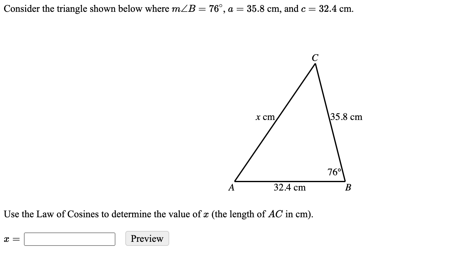 Solved Consider the triangle shown below where | Chegg.com