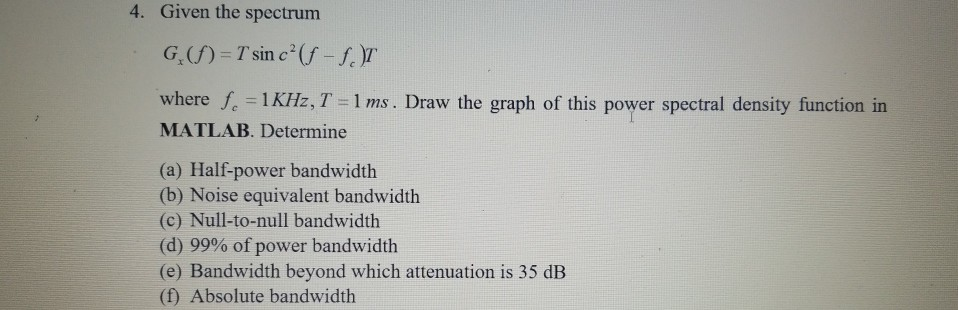 Solved Please Use Matlab Ignore A E Just Do The Matlab Pa Chegg Com