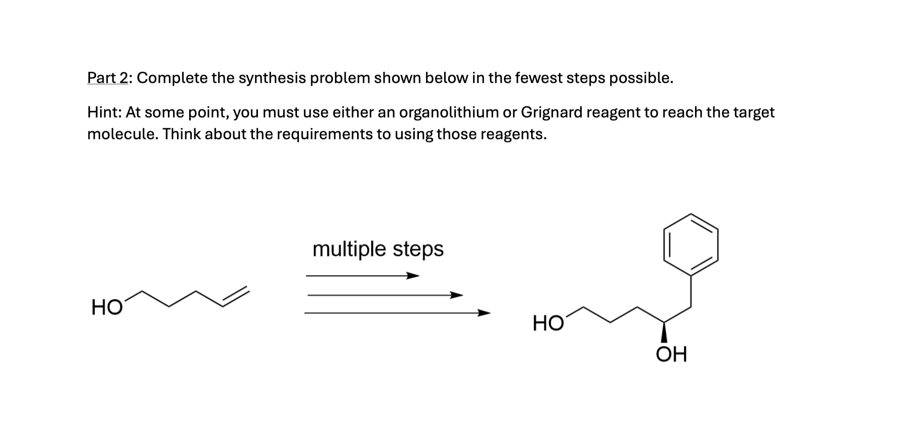 Synesis Problem Solved Part 2: Complete the synthesis problem shown below in | Chegg.com