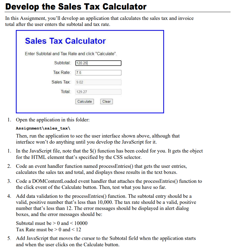 Solved Develop the Sales Tax Calculator In this Assignment,