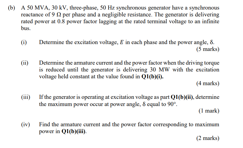 Solved (b) A 50 MVA, 30 kV, three-phase, 50 Hz synchronous | Chegg.com
