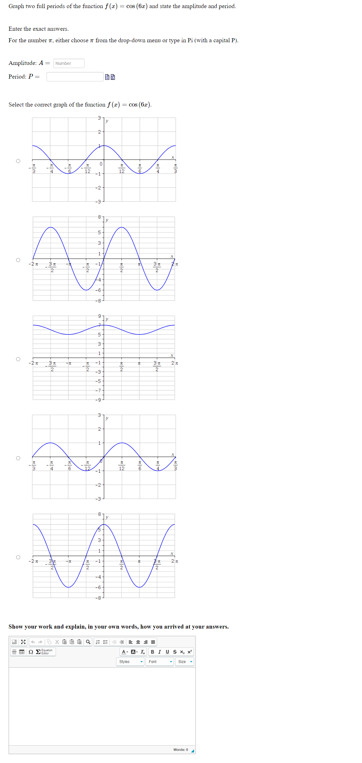 Graph two full periods of the function f(x)=cos(6x) | Chegg.com