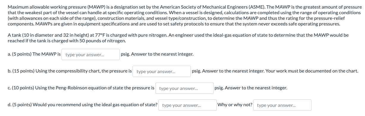 Solved Maximum Allowable Working Pressure (MAWP) ﻿is A | Chegg.com