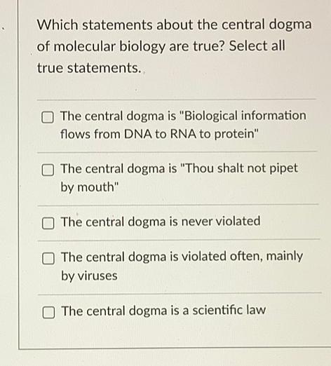 Solved Which statements about the central dogma of molecular | Chegg.com
