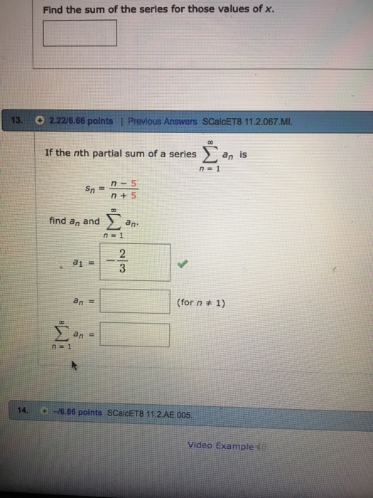 Solved Find the sum of the series for those values of x. 13. | Chegg.com