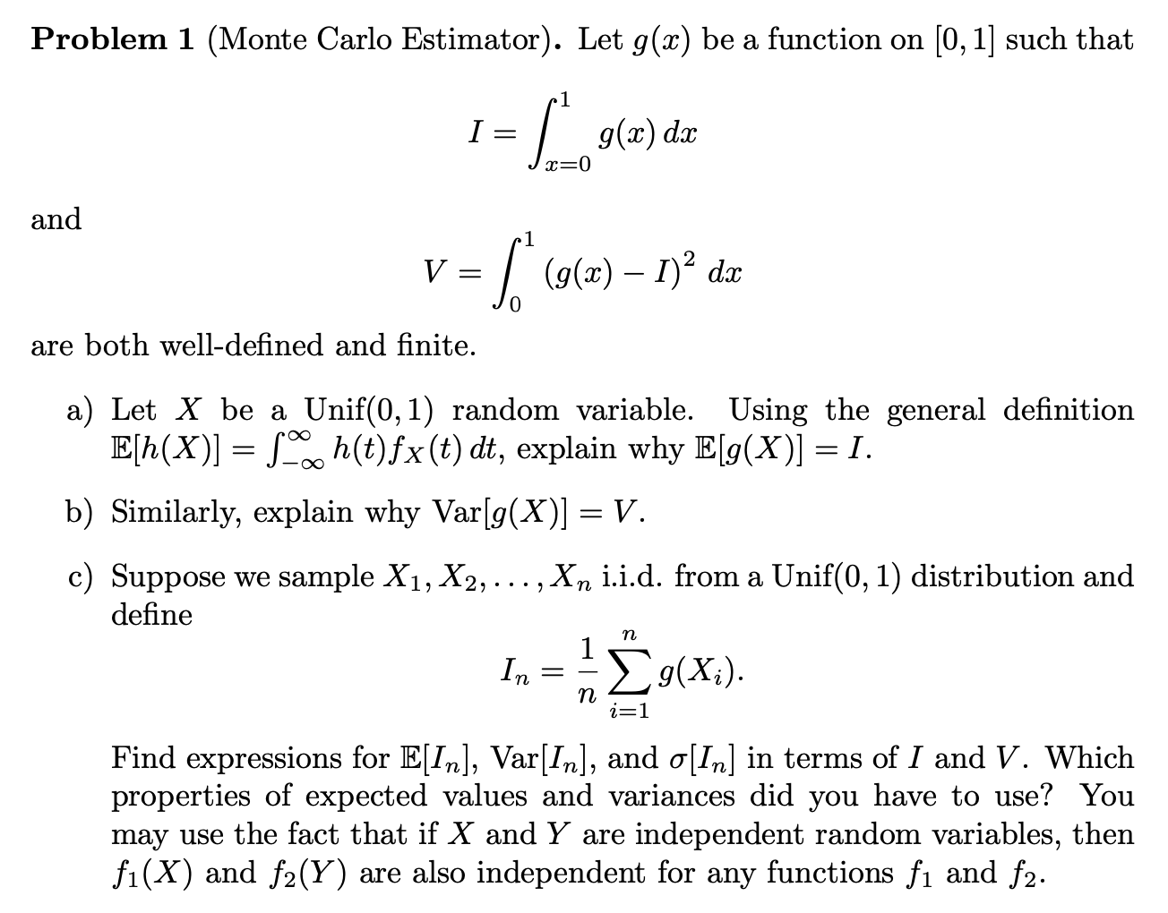 Solved Problem 1 Monte Carlo Estimator Let G A Be A F Chegg Com