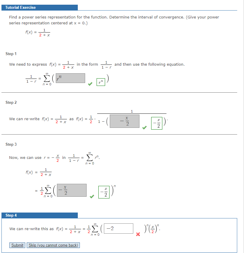 Solved Tutorial Exercise Find A Power Series Representation | Chegg.com