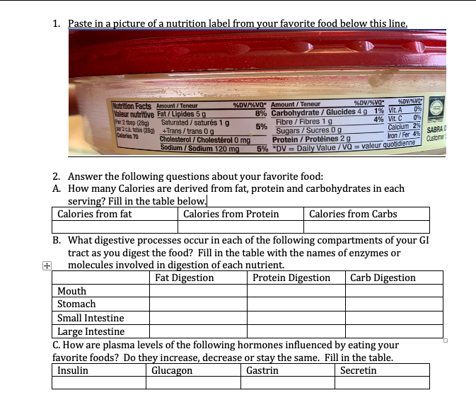 Solved 1. Paste In A Picture Of A Nutrition Label From Your | Chegg.com