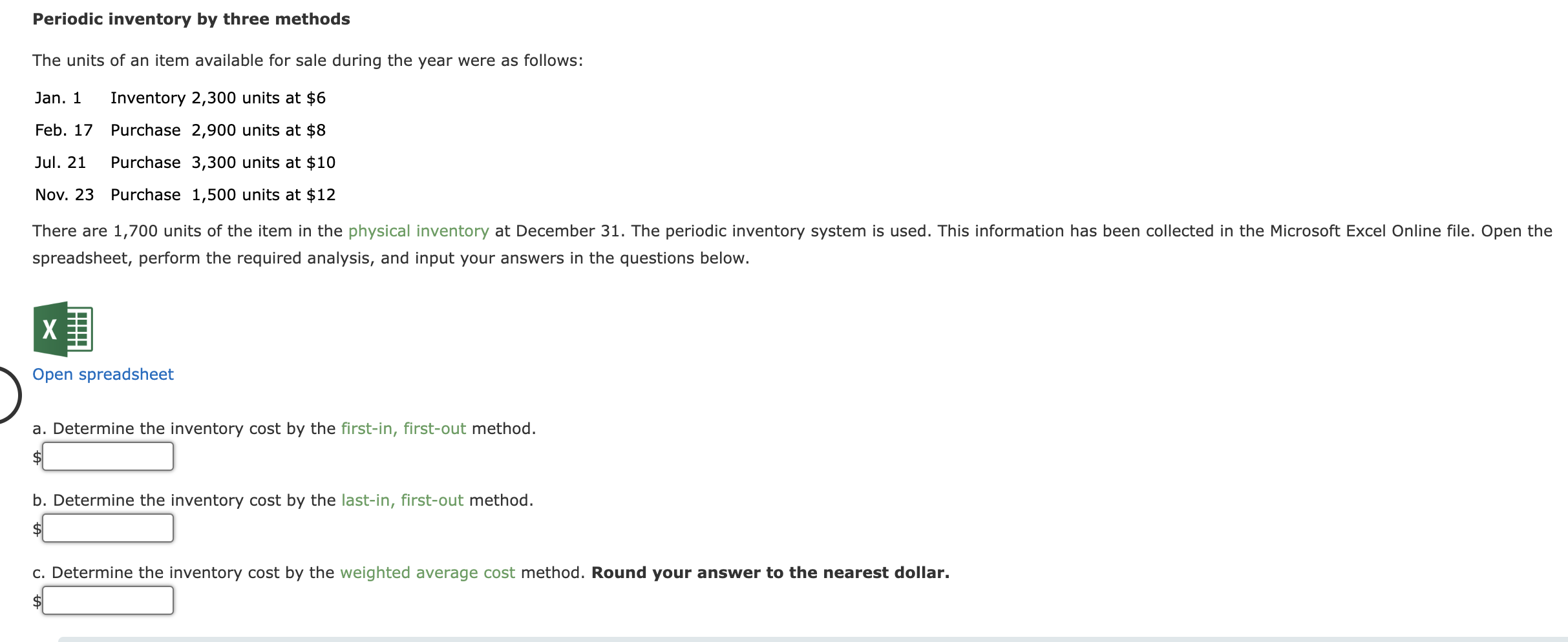 Solved Periodic inventory by three methods The units of an | Chegg.com