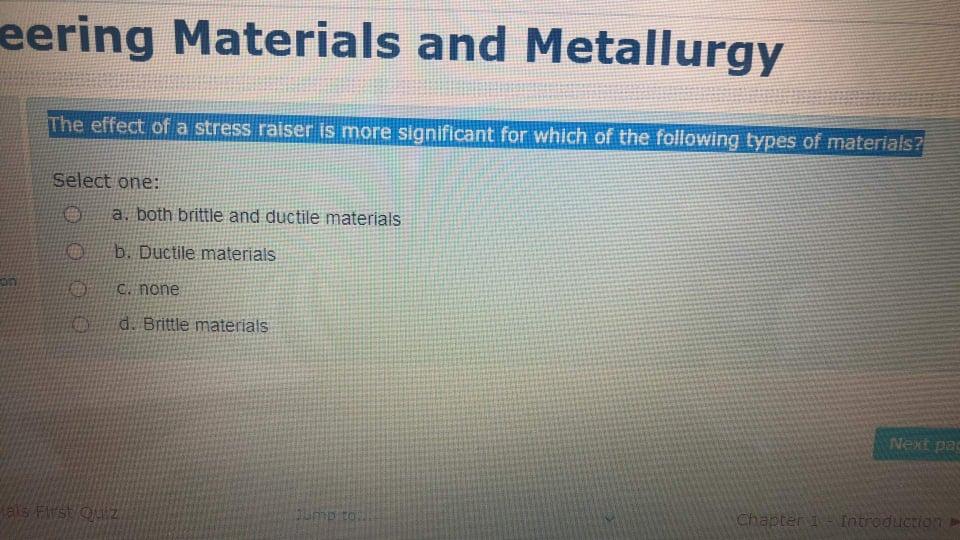 Solved eering Materials and Metallurgy The effect of a