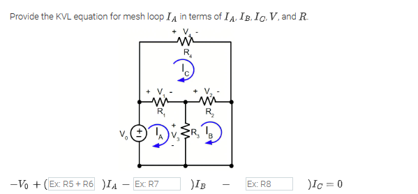 Solved Provide the KVL equation for mesh loop IA in terms of | Chegg.com