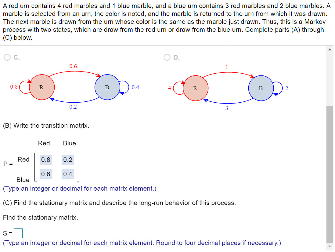 Solved A red urn contains 4 red marbles and 1 blue marble,
