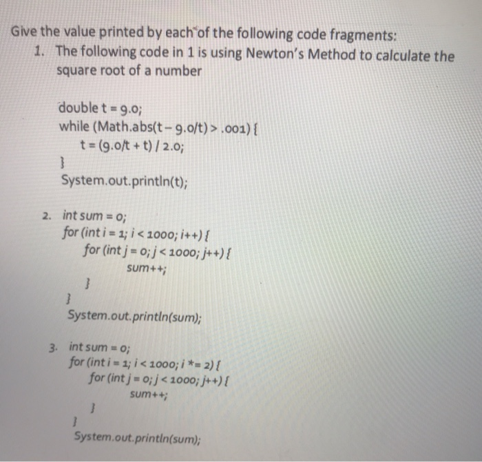 Solved Give the value printed by each of the following code | Chegg.com