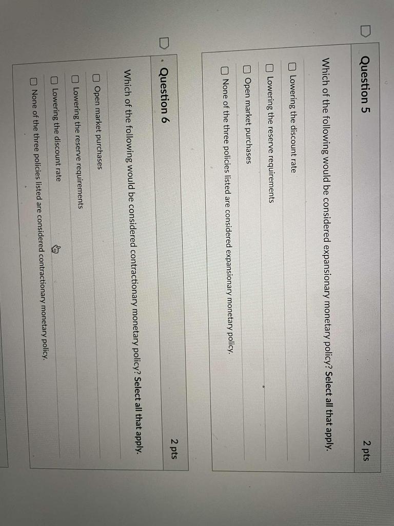 Solved Question 5 2 pts Which of the following would be | Chegg.com