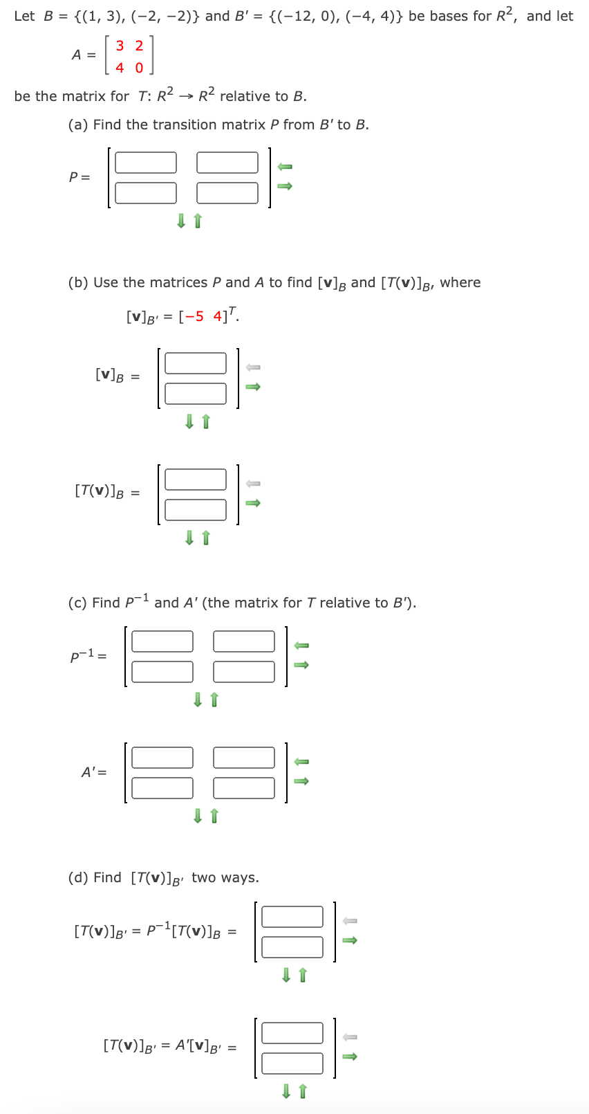 Solved Let B = {(1, 3), (-2, -2)} And B' = {(-12, 0), | Chegg.com