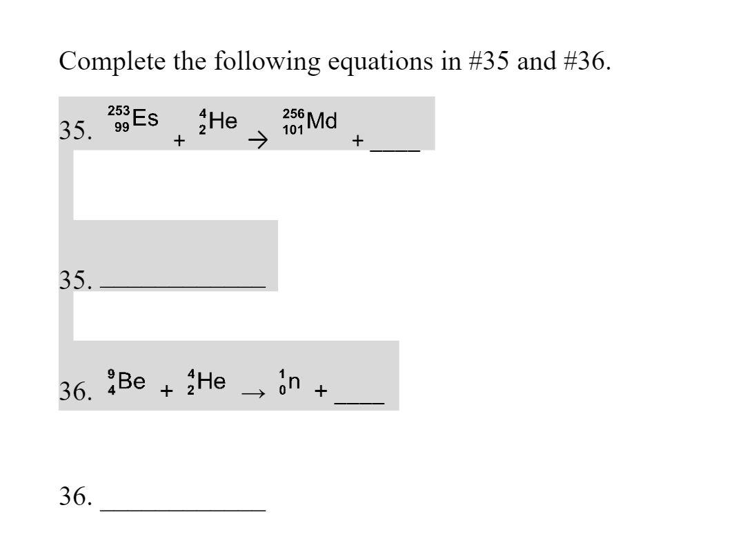Solved Complete the following equations in #35 and #36. 35. | Chegg.com