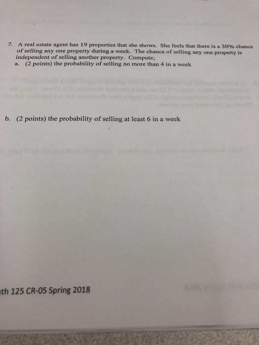 Solved A real estate agent has 19 properties that she shows.