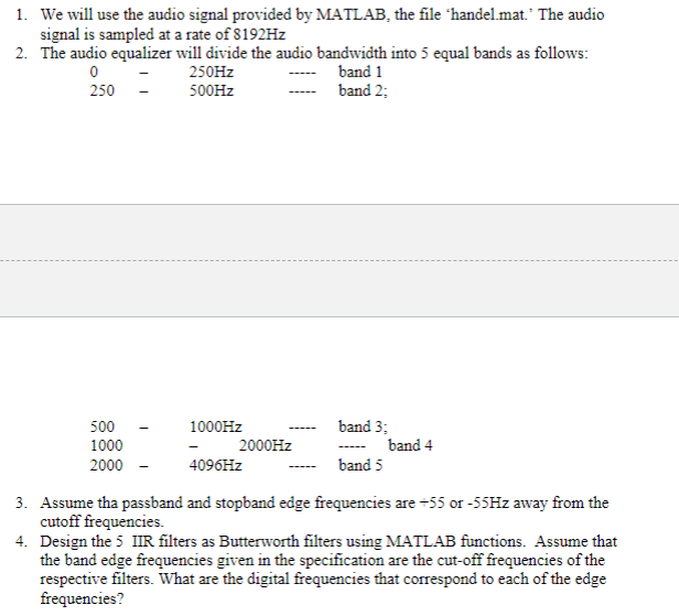 1. We will use the audio signal provided by MATLAB, | Chegg.com