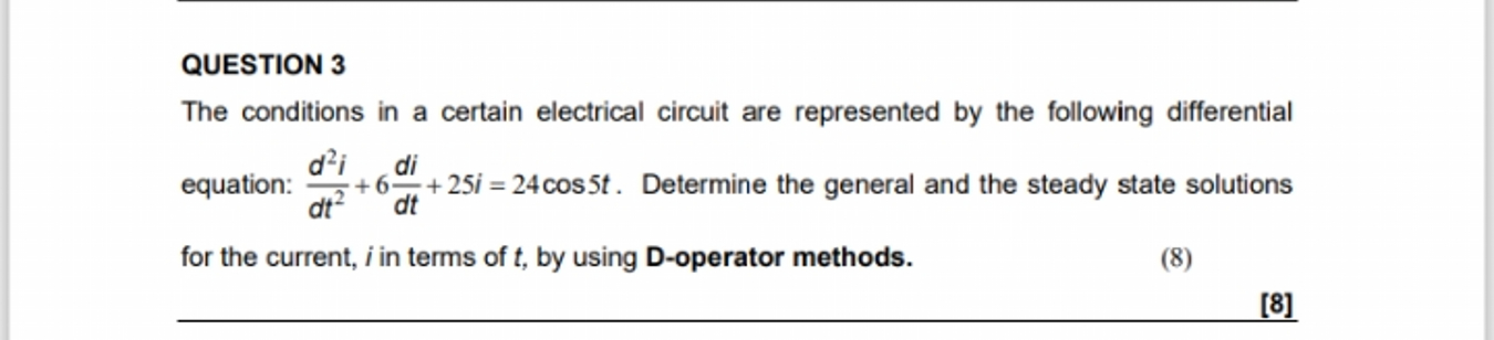 Solved QUESTION 3The conditions in a certain electrical | Chegg.com