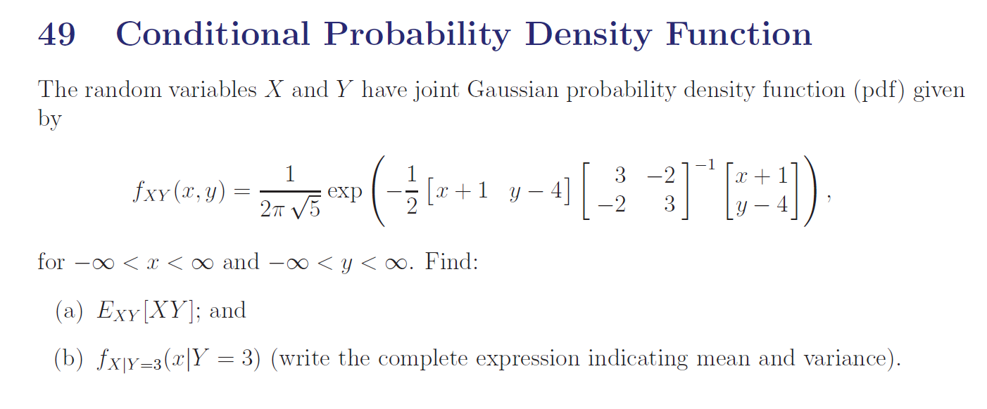 Solved 49 Conditional Probability Density Function The | Chegg.com