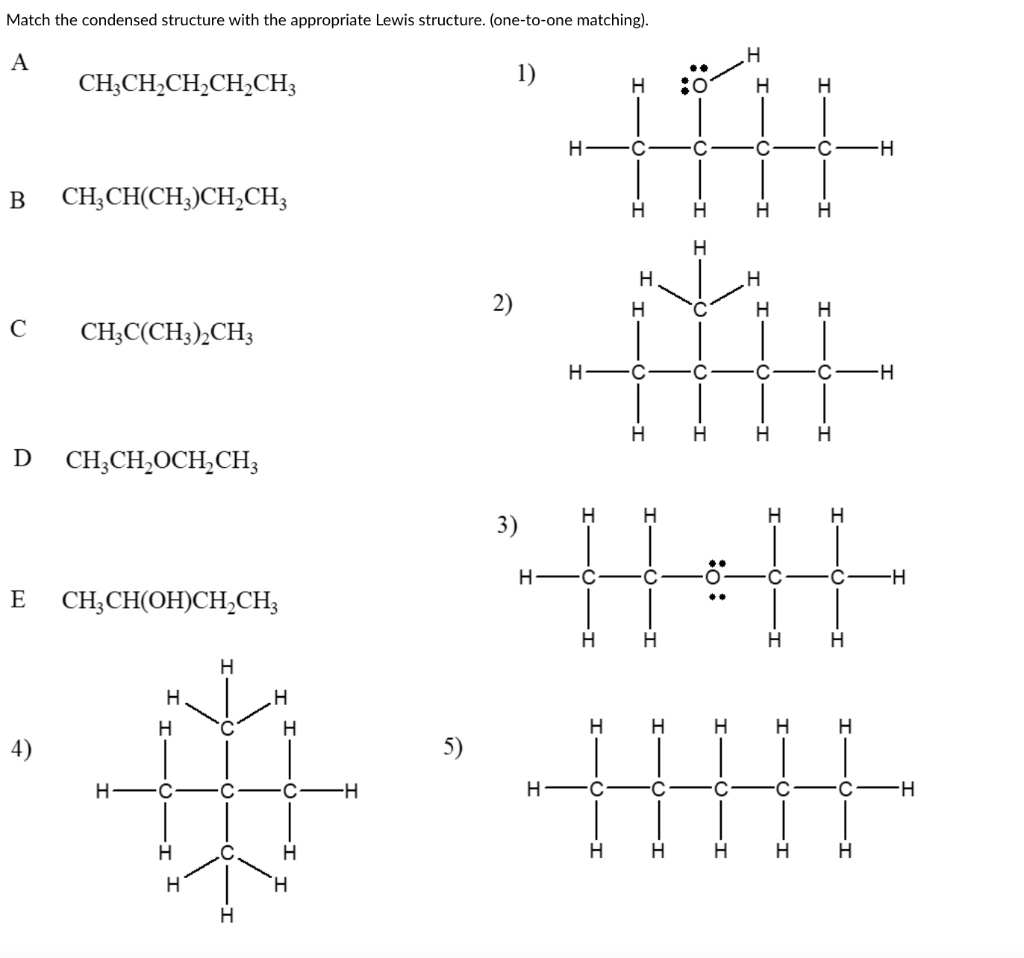 Solved Match the condensed structure with the appropriate | Chegg.com