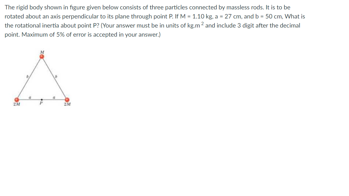 Solved The Rigid Body Shown In Figure Given Below Consists | Chegg.com