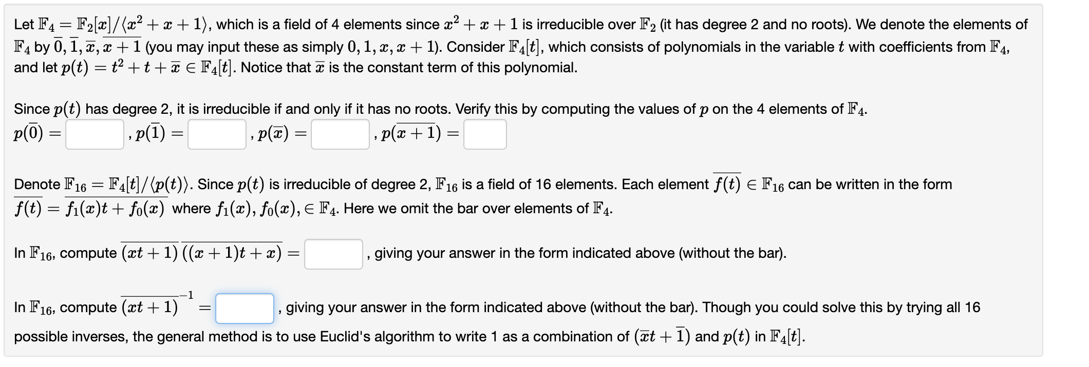 Solved Let F4 F2[x] X2 X 1 Which Is A Field Of 4 Elements