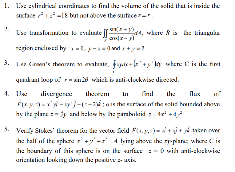 Solved 1 Use Cylindrical Coordinates To Find The Volume Chegg Com