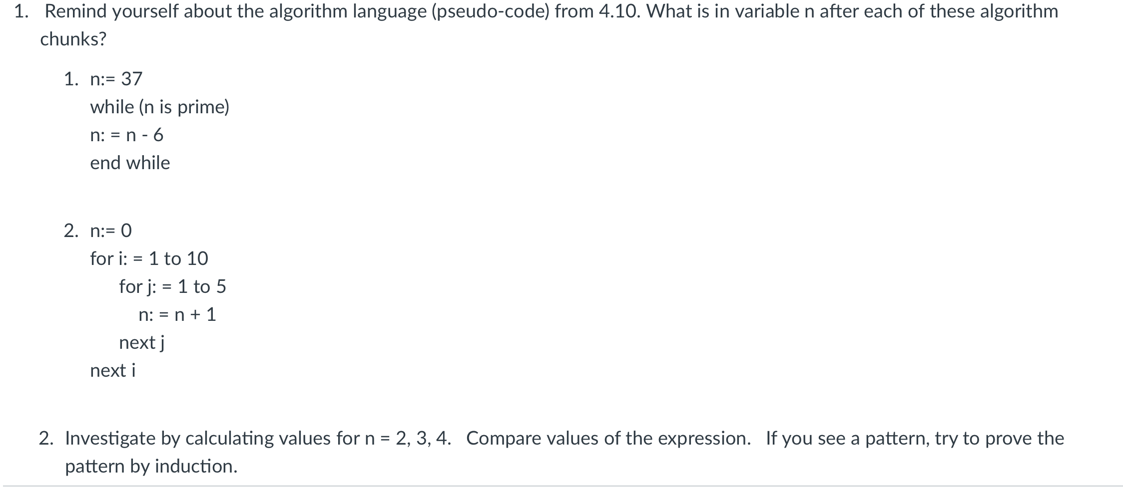 Language Algorithms Formulas Code Solved 1. Remind yourself about the algorithm language | Chegg.com