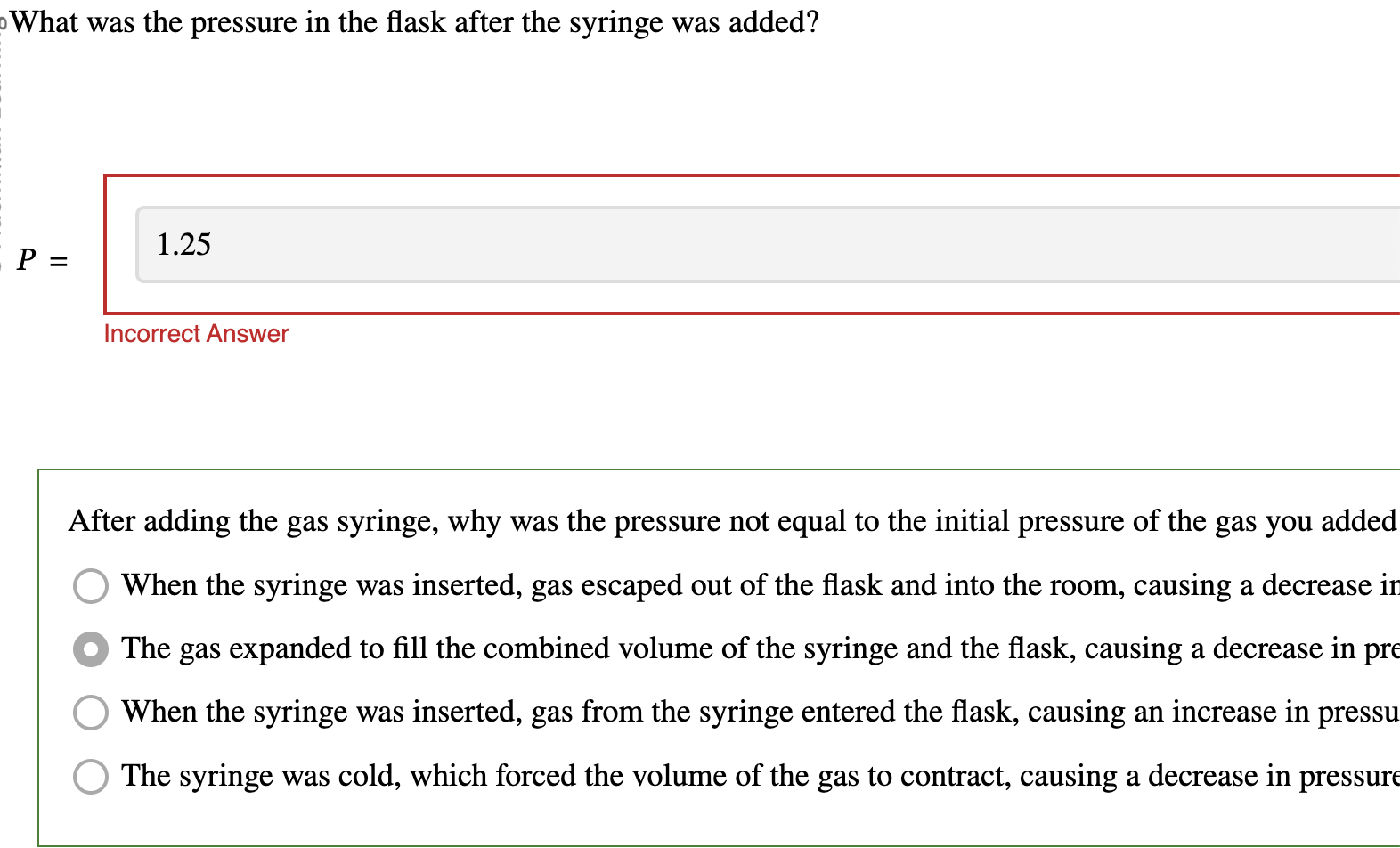 Solved After adding the gas syringe, why was the pressure | Chegg.com
