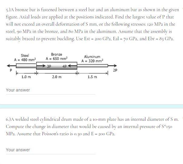Solved 5.) A bronze bar is fastened between a steel bar and