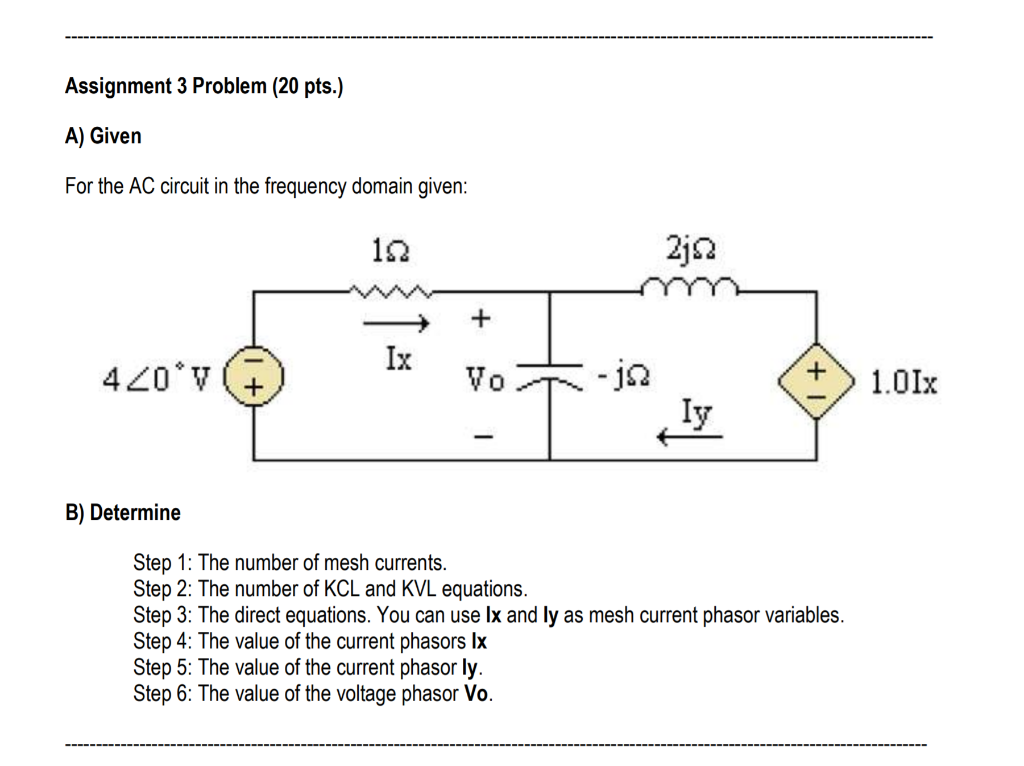 Solved A) Given For the AC circuit in the frequency domain | Chegg.com