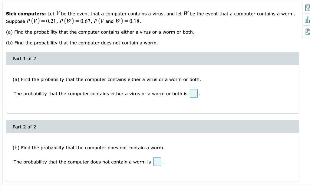 Solved Sick computers: Let V be the event that a computer | Chegg.com