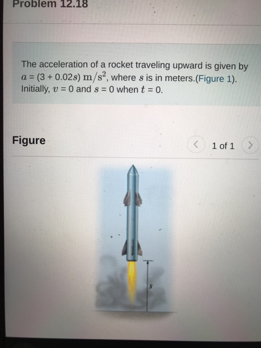 Solved Problem 12.18 The acceleration of a rocket traveling