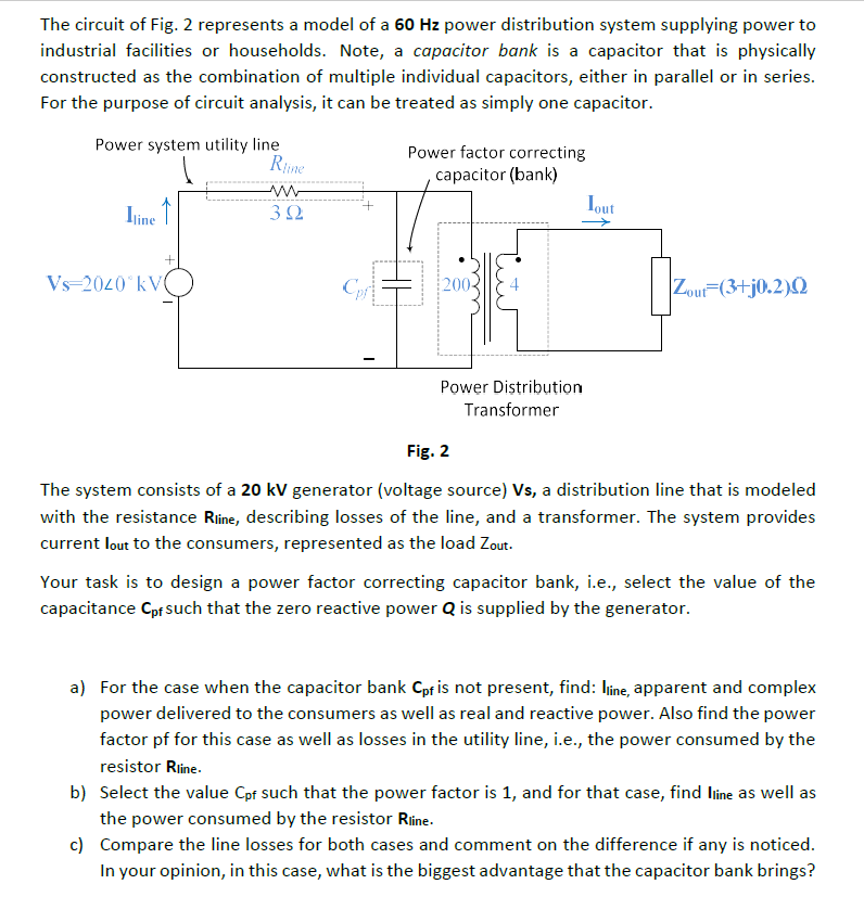 Solved The Circuit Of Fig 2 Represents A Model Of A 60 Chegg Com