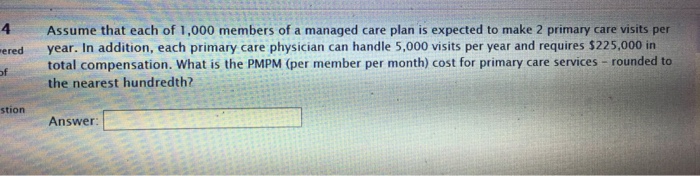 solved-assume-that-each-of-1-000-members-of-a-managed-care-chegg
