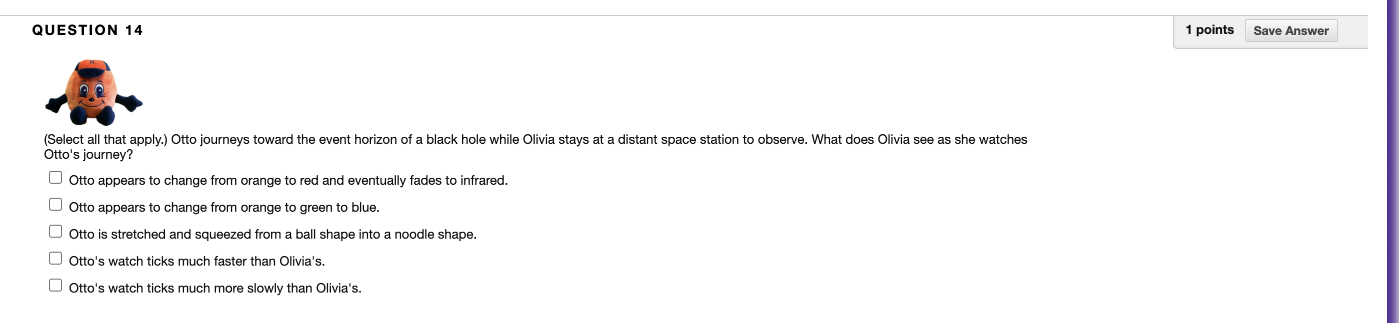 Solved QUESTION 15 1 points Save Answer (Select all that | Chegg.com