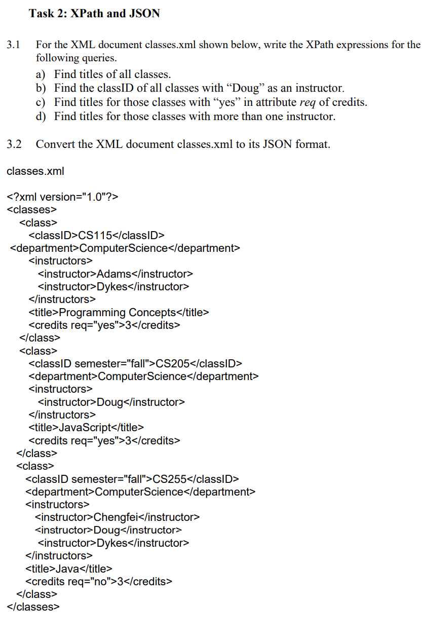 Solved Task 2 XPath and JSON 3 1 For the XML document Chegg com