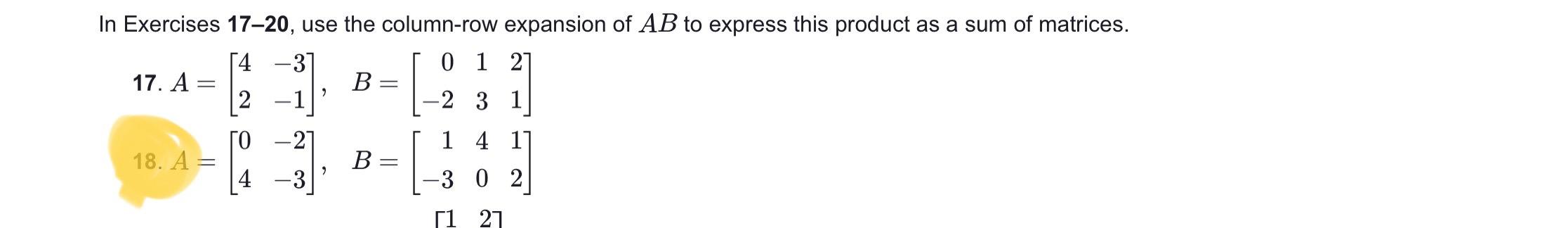 Solved > In Exercises 17–20, use the column-row expansion of | Chegg.com