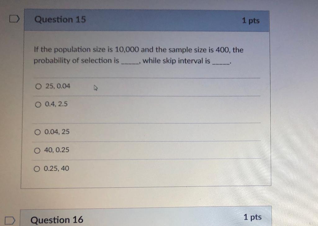Solved D Question 15 1 pts If the population size is 10,000 | Chegg.com