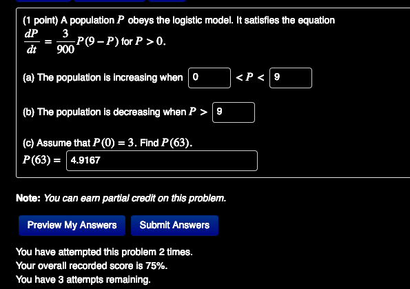 Solved (1 point) A population P obeys the logistic model. It | Chegg.com
