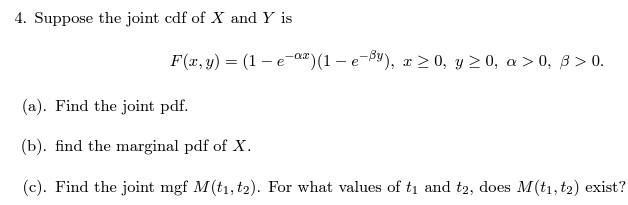 Solved 4. Suppose The Joint Cdf Of X And Y Is 