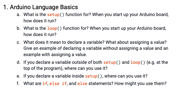 Solved 1. Arduino Language Basics a. What is the setup() | Chegg.com