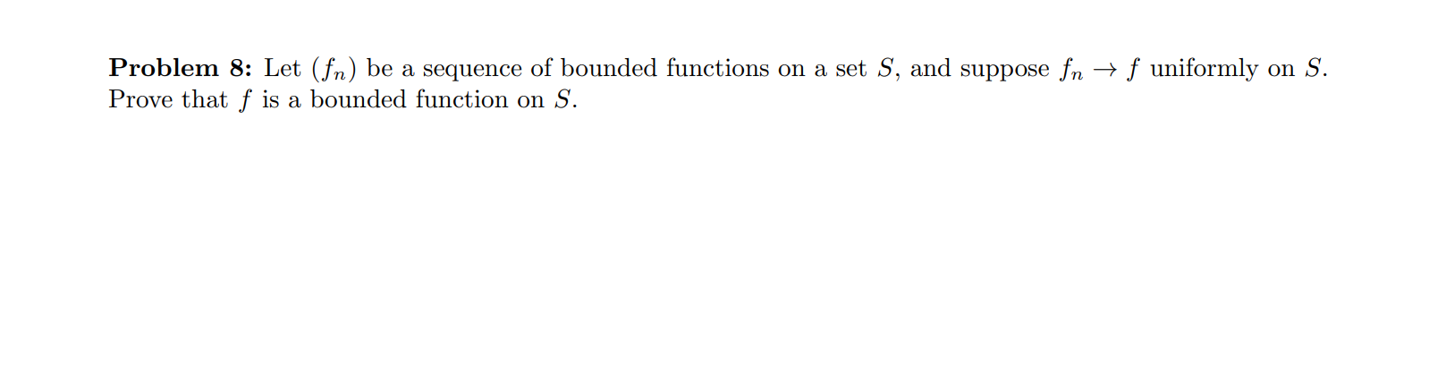 Solved Problem 8: Let (fr) Be A Sequence Of Bounded | Chegg.com