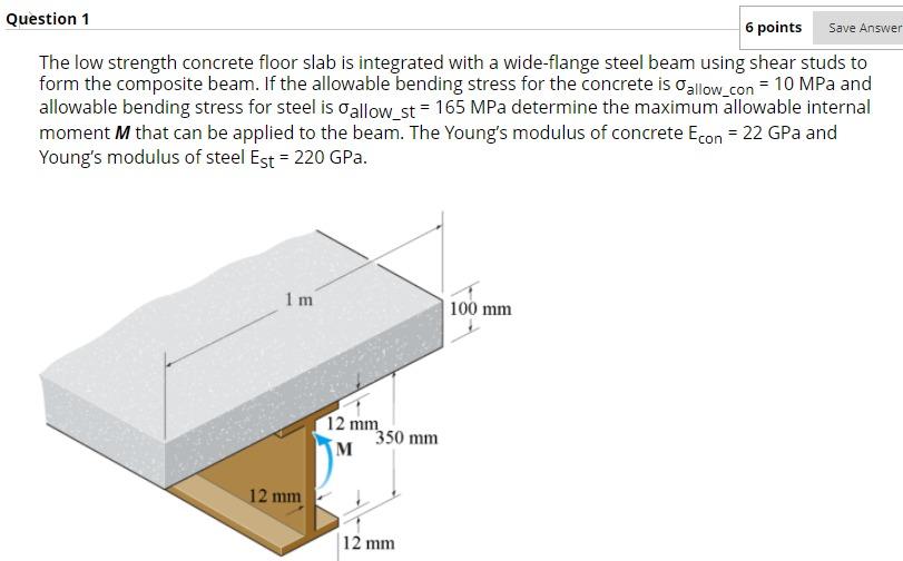 Solved Question 1 6 points Save Answer The low strength