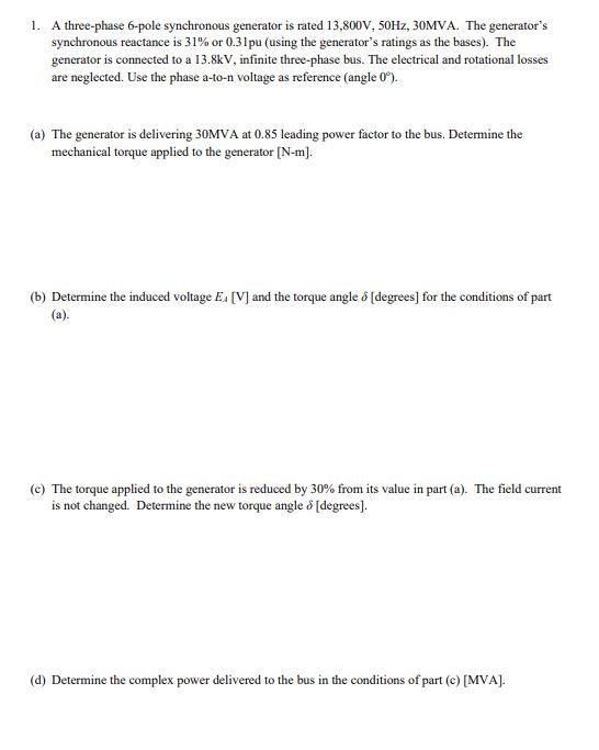 Solved 1. A three-phase 6-pole synchronous generator is | Chegg.com