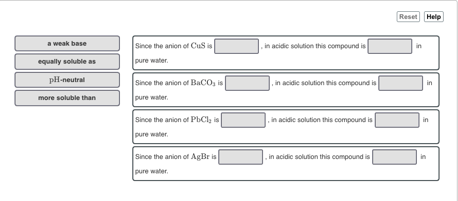 Solved Reset Help a weak base Since the anion of CuS is in | Chegg.com