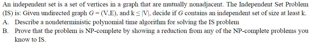 An independent set is a set of vertices in a graph | Chegg.com